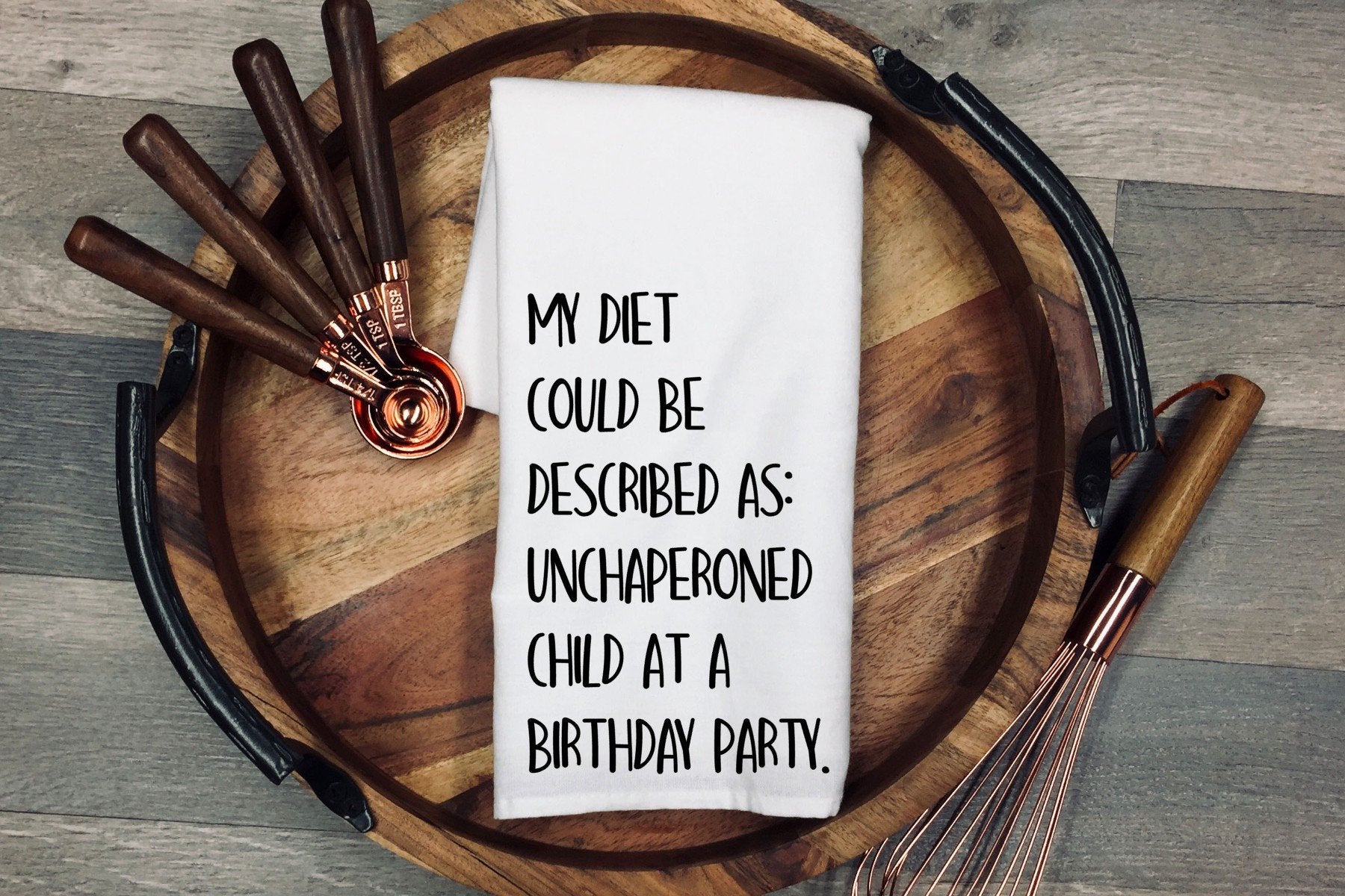 Funny Kitchen Tea Towel: Unchaperoned Child Birthday Party