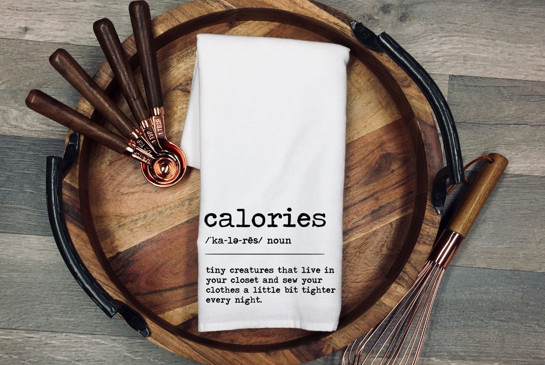 Funny 'Calories' Flour Sack Tea Towel: Kitchen Host Gift