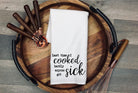 Funny Kitchen Tea Towel: 100% Cotton Flour Sack Dish Cloth