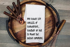 Funny Kitchen Tea Towel: Humorous Host Gift