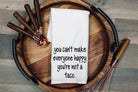 Funny Taco Flour Sack Tea Towel: "You're Not a Taco" Cotton Dish Cloth for Christmas
