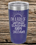 Sarcastic Sunshine Engraved Tumbler: 20oz Insulated Cup for Christmas