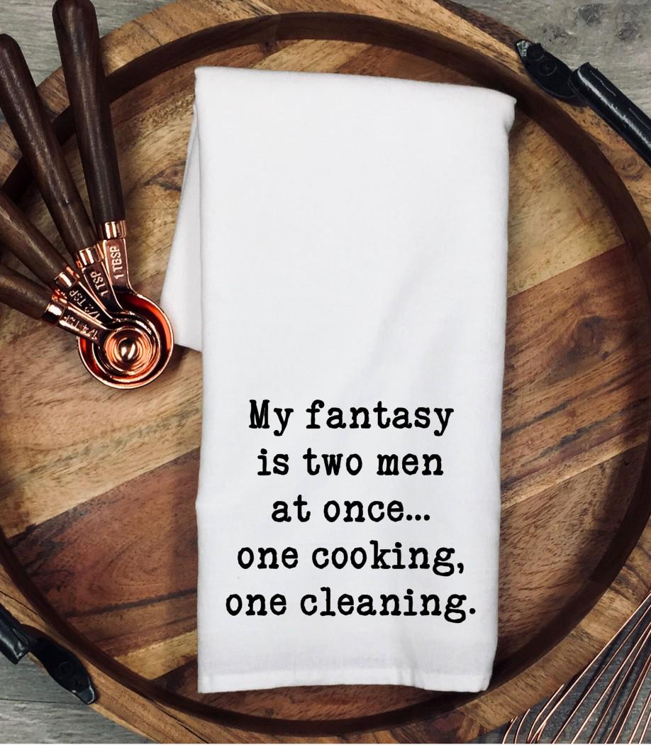 Funny Kitchen Towel: "My Fantasy Two Men" Cotton Dish Cloth