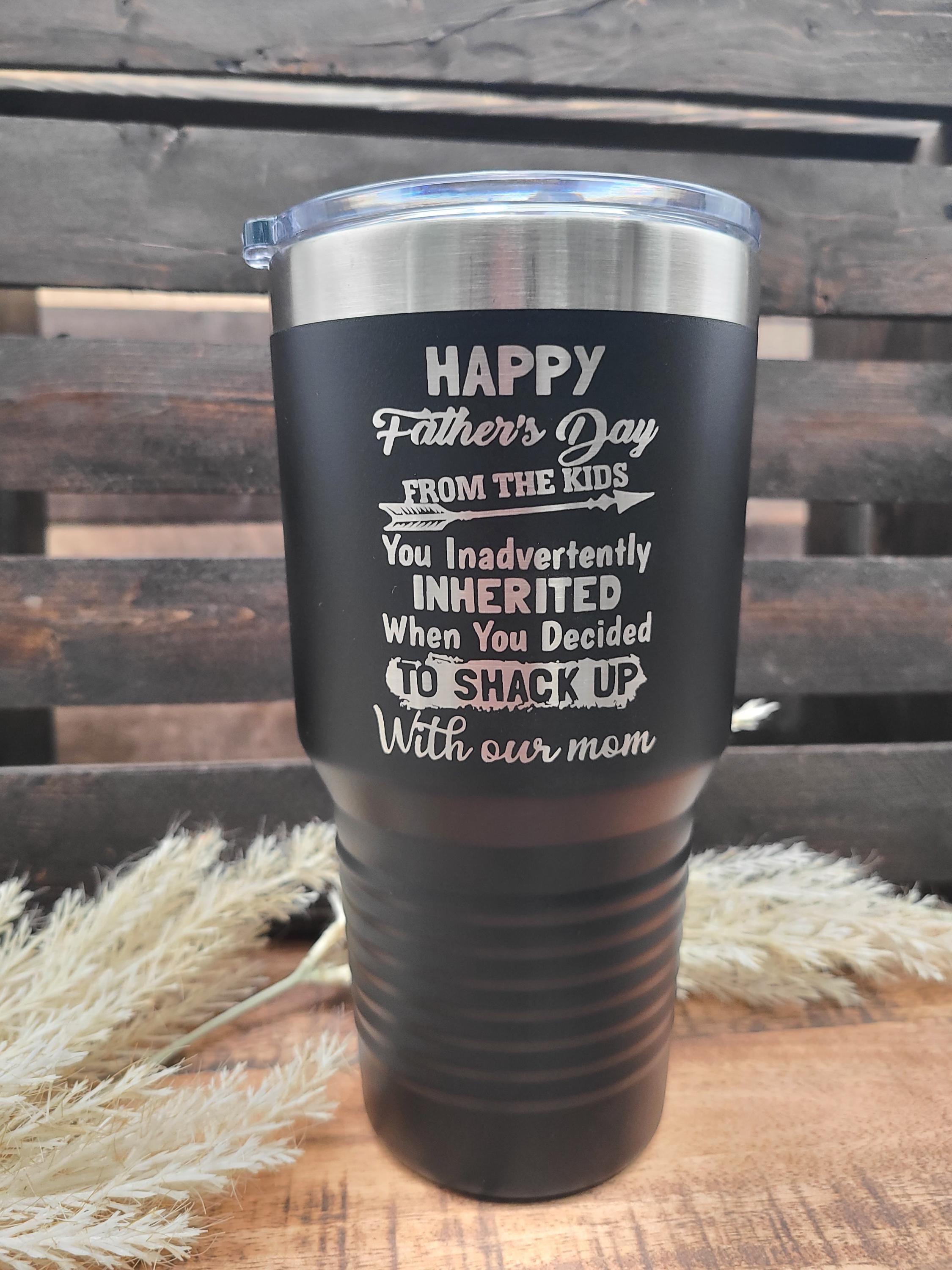Sarcastic Stepdad Father's Day Tumbler: Laser Engraved Insulated Coffee Cup