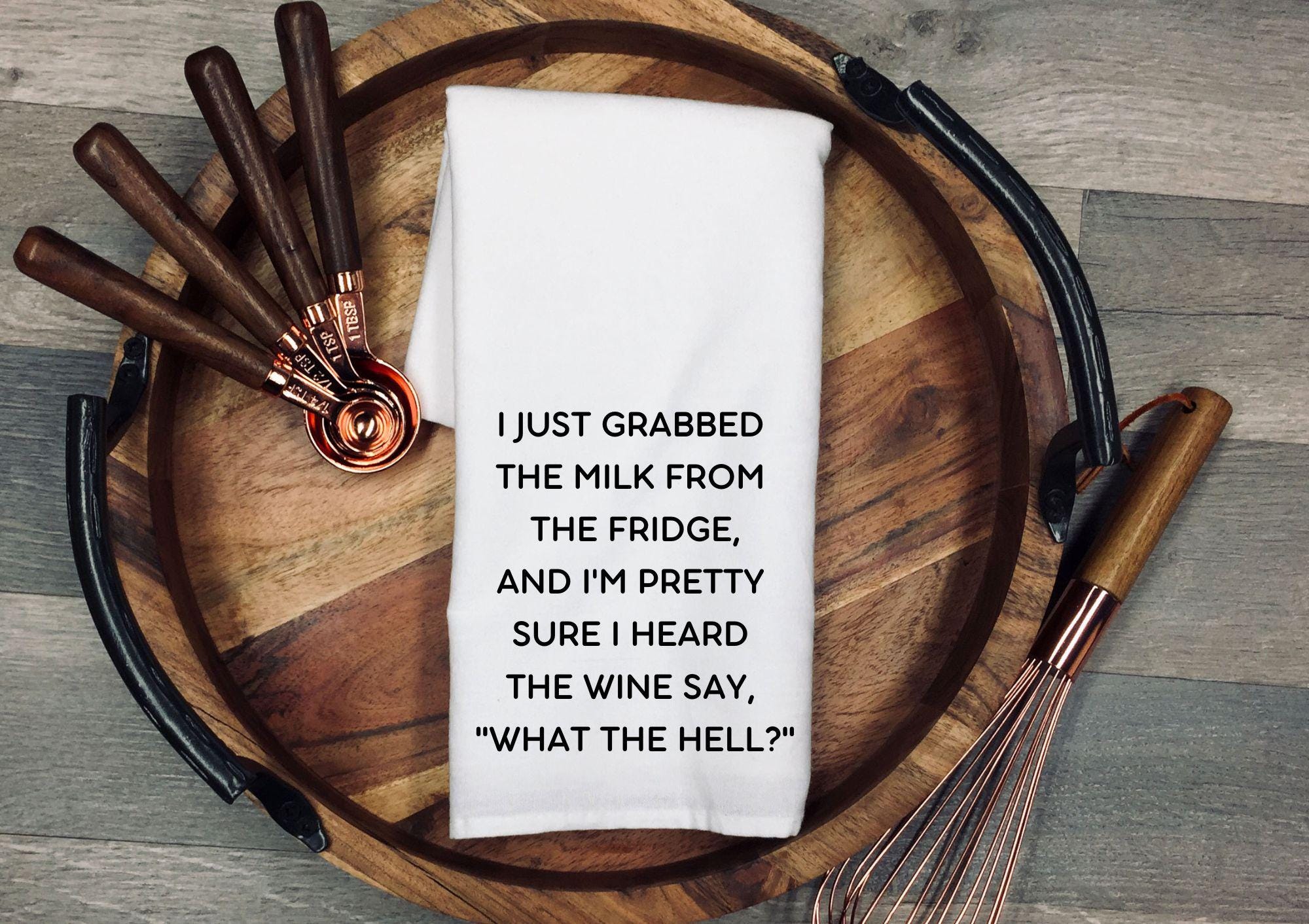 Funny Wine Lover Tea Towel, Wine Humor Gift, Milk and Wine Joke, Funny Kitchen Towel, Girls Night Gift