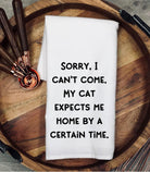 Funny Cat Lover Tea Towel, Cat Mom Gift, Cat Owner Humor, Pet Lover Kitchen Towel, Crazy Cat Lady Present