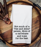 Funny Coffee Kitchen Towel, Caffeine Lover Gift, Morning Person Joke, Coffee Humor Decor, Funny Tea Towel
