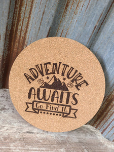 Adventure Awaits Custom Thick Circular Cork Kitchen Trivet