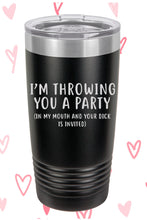 Load image into Gallery viewer, I&#39;m throwing you a party Polar Camel Tumbler