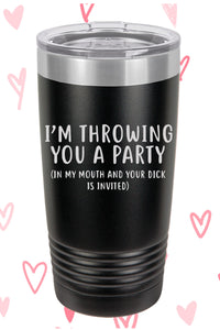 I'm throwing you a party Polar Camel Tumbler