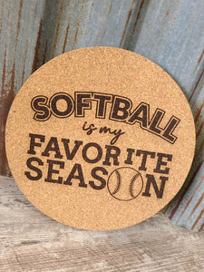 Softball is my Favorite Season Thick Circular Cork Kitchen Trivet