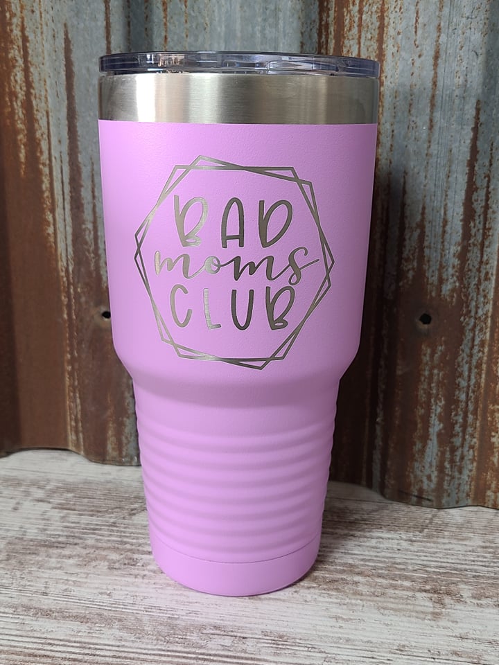 Bad Moms Club Light Purple 30 ounce tumbler