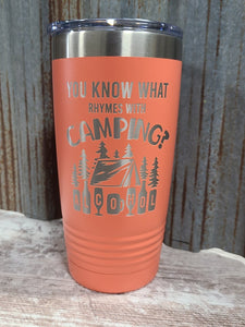 You know what rhymes with camping coral 20 ounce Polar Camel