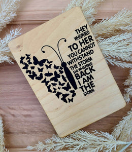 THEY WHISPERED TO HER YOU CANNOT WITHSTAND THE STORM WOOD CARD