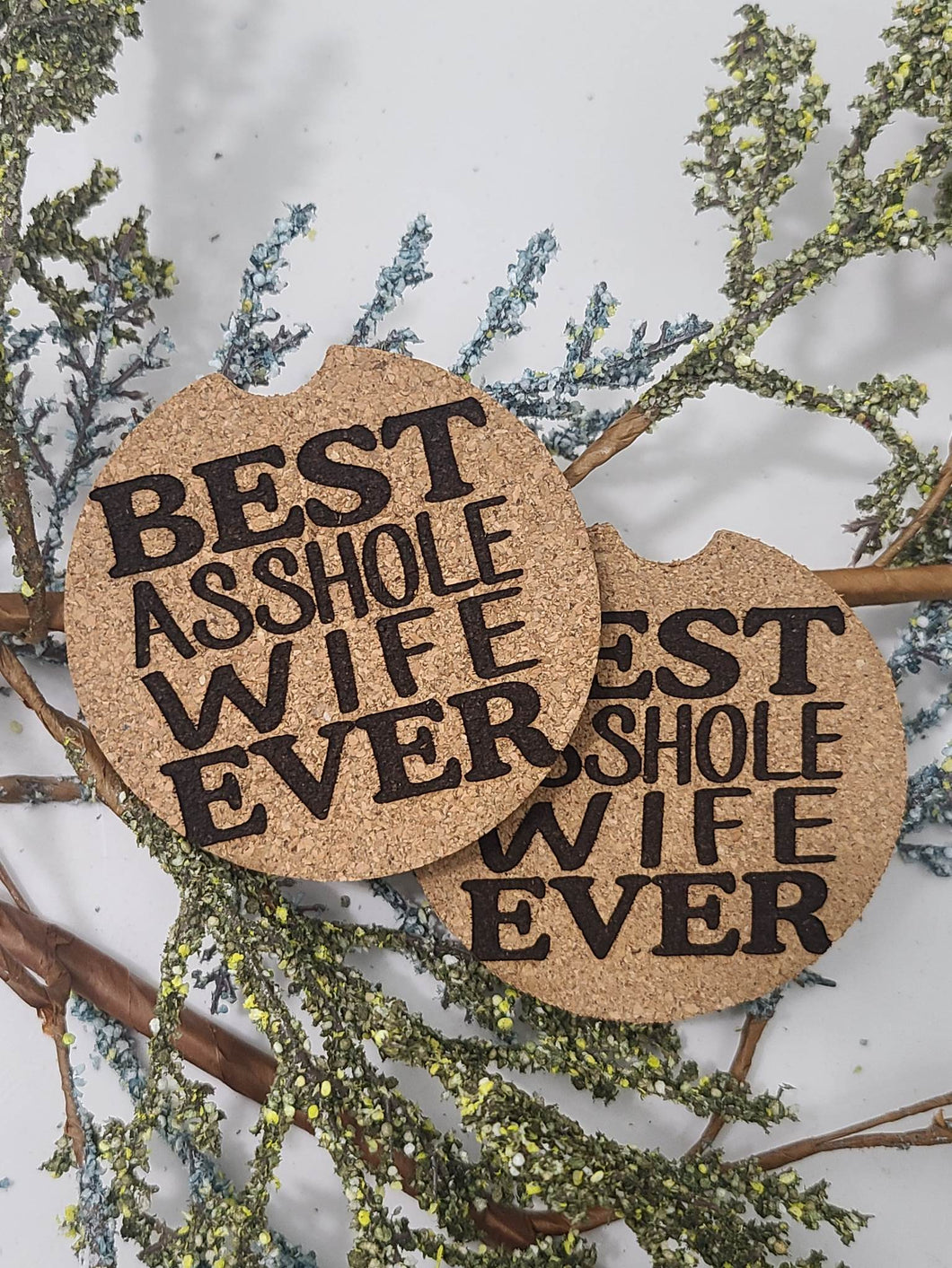 Best Asshole Wife Ever Car Coasters (2 pack)