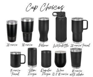 If it has tits and tires I can make it squeal 20 ounce tumbler polar camel