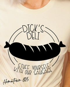 Dick's Deli Stuff yourself with our sausage t-shirt, graphic tee, sarcastic