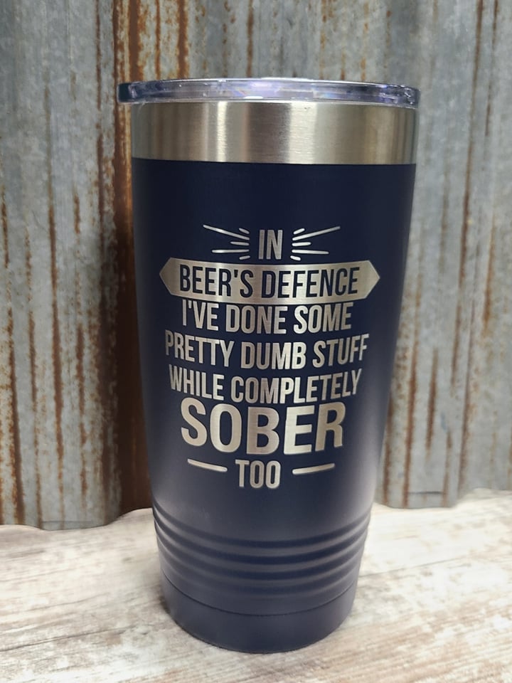 In beers defense, I've done some pretty stupid stuff sober Navy 20 ounce Polar Camel