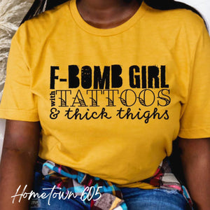F bomb girl with tattoos and thick thighs t-shirt, graphic tee