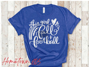 This girl loves fall and football (white ink only)
