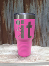 Load image into Gallery viewer, F it 30 ounce tumbler