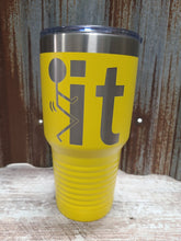 Load image into Gallery viewer, F it 30 ounce tumbler