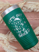 Load image into Gallery viewer, Let&#39;s Get Baked Polar Camel Tumbler