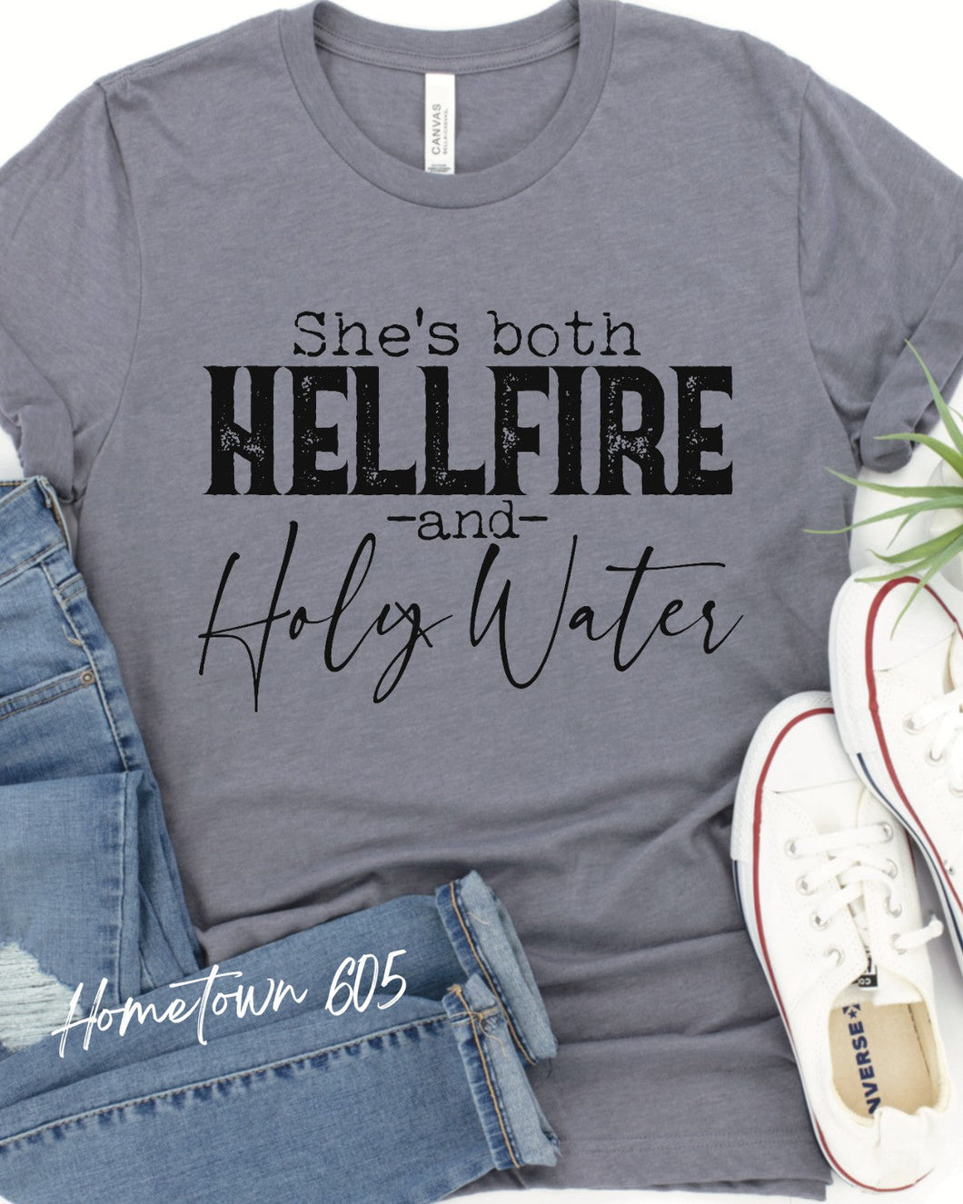 She's both hellfire and holy water tshirt, graphic tee