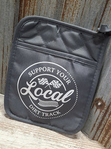 Support your Local Dirt Track Race car pot holder