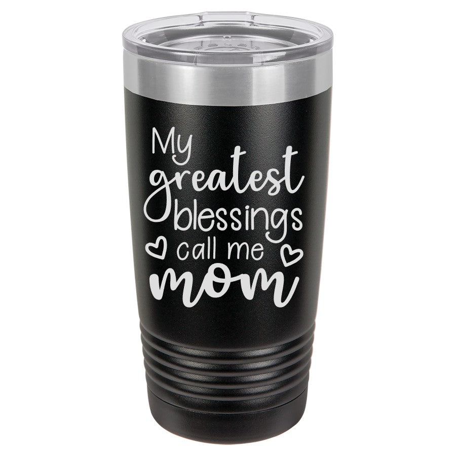 Greatest Blessings call me Mom