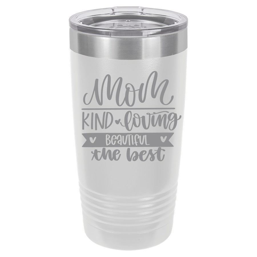 Mom Kind Loving Beautiful the best  20 ounce Polar Camel