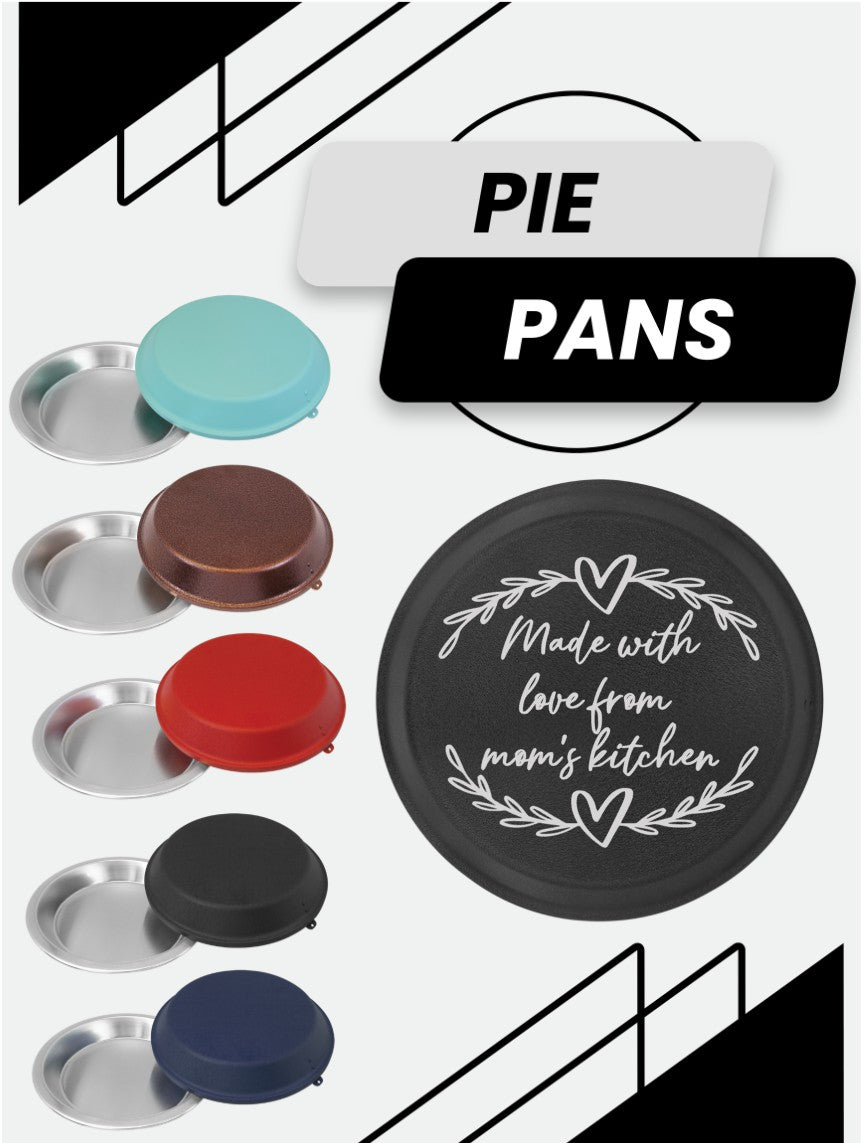 Made with Love from Mom's Kitchen Pie Pan