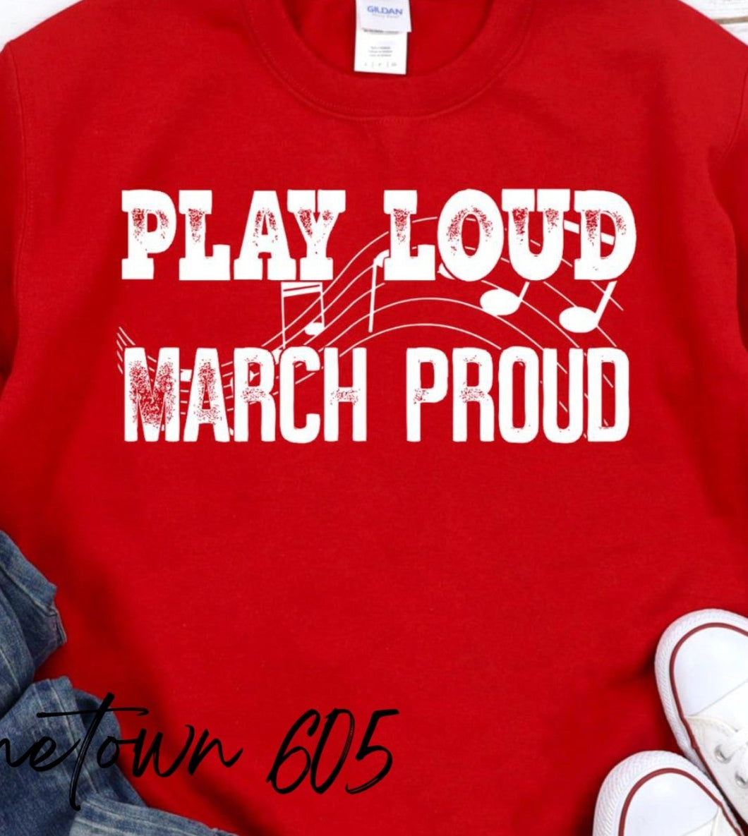 Play Loud March Proud graphic t-shirt (white ink only)