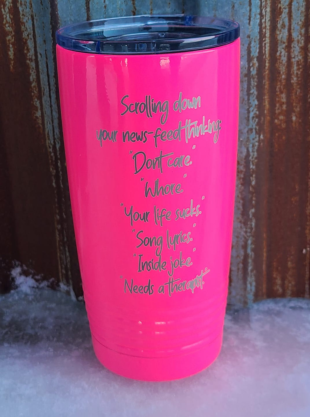 Custom Color Hot Pink Scrolling through News-Feed and Thinking 20 ounce Tumbler